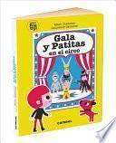libro Gala Y Patitas En El Circo